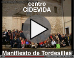 v&iacute;deo presentaci&oacute;n cidevida y maniesto Tordesillas